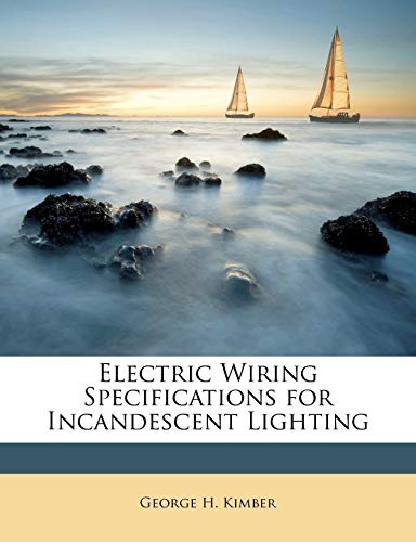 Electric Wiring Specifications for Incandescent Lighting