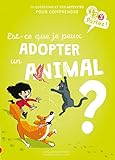  Est-ce que je peux adopter un animal ?