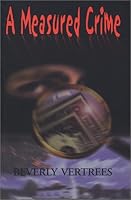 A Measured Crime 1930493827 Book Cover