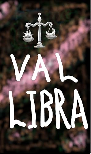 Val Libra (English Edition) Val Libra (English Edition)