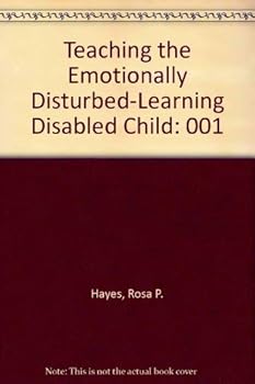 Paperback Teaching the Emotionally Disturbed-Learning Disabled Child (001) Book