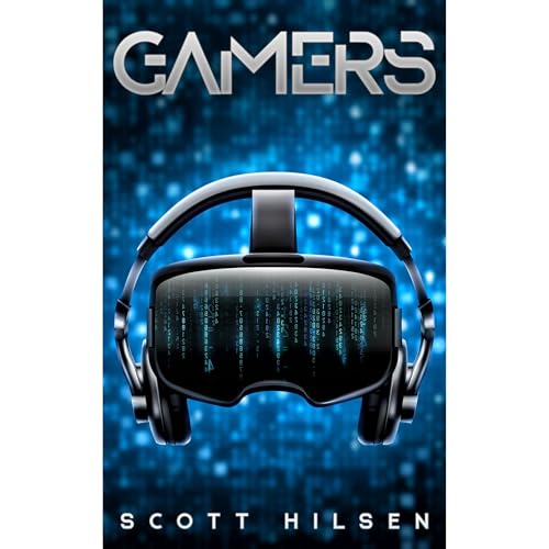 Gamers (Authored by Scott Hilsen) episode artwork
