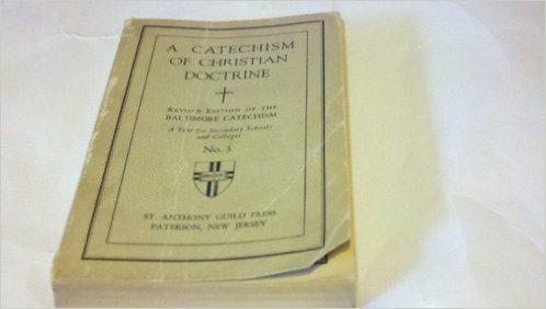 A Catechism of Christian Doctrine: Revised Edit... B00EG3XA72 Book Cover