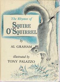 Hardcover The Rhymes of Squire O'Squirrel Book