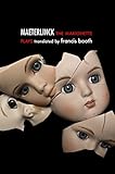  The Marionette Plays of Maurice Maeterlinck (English Edition)