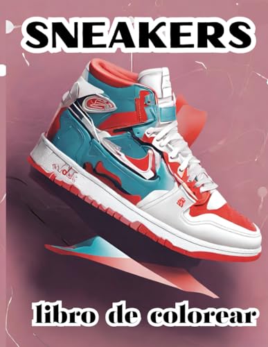 Imagen de sneakers libro de colorear: 50 dibujos para colorear adorables zapatillas de muchos tipos para relajarte y aliviar el estrés