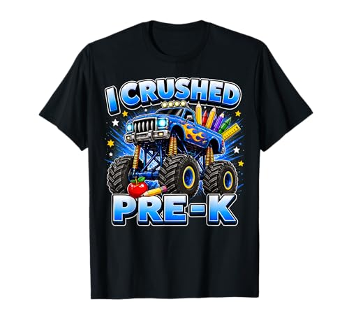Graduation Pre-K Monster Truck Boys I Crushed Preschool Grad T-Shirt