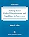 Nursing Home Federal Requirements and Guidelines to Surveyors