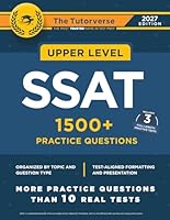 Upper Level SSAT: 1500+ Practice Questions 1732167702 Book Cover