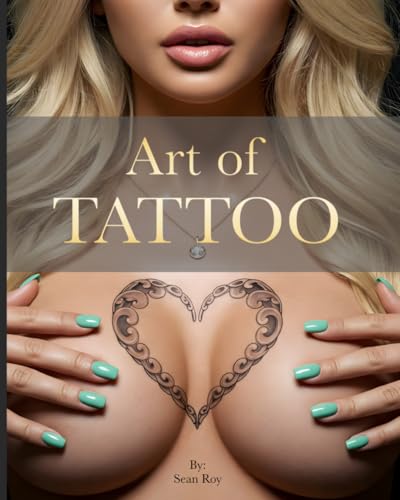 Art of TATTOO | A Visual Guide to Popular Tattoo