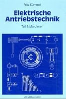 Elektrische Antriebstechnik 1. Maschinen. 3800713667 Book Cover