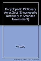 Encyclopedic Dictionary of American Government 0879678836 Book Cover