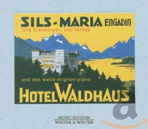 Das Waldhaus in Sils-Maria