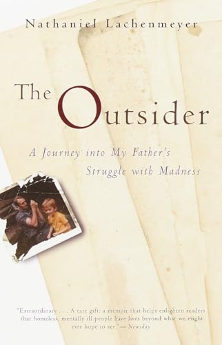 The Outsider: A Journey Into My Father's Struggle With Madness