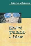 Waging Peace on Islam
