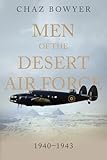 Men of the Desert Air Force: 1940–1943