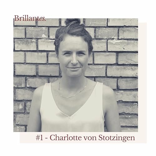 #1 - Charlotte von Stotzingen: At the crossroads between art and humanitarian work