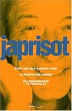 Japrisot : La Passion des femmes - Un long dimanche de fiançailles