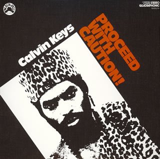 CALVIN KEYS - Proceed With Caution! - Disque CD