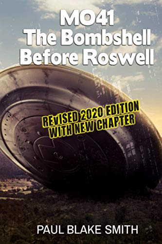MO-41: The Bombshell Before Roswell
