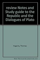 review Notes and Study guide to the Republic and the Dialogues of Plato B002L4EZRC Book Cover