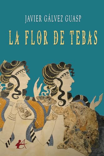  La flor de Tebas