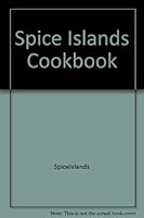 The Spice Islands CookBook B000H47FOS Book Cover