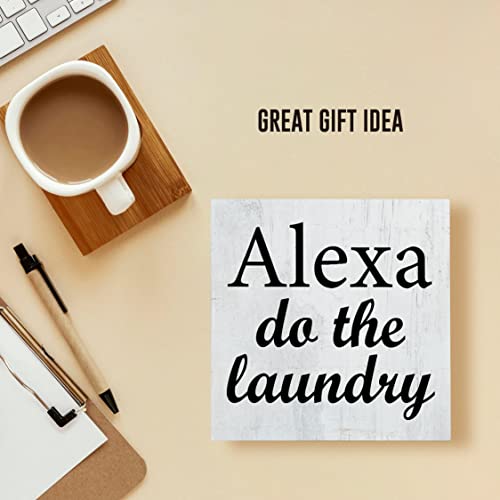 Laundry Room Wooden Box Sign Rustic Style Alexa Do The Laundry Wood Block Tabletop Sign Decorative Desk Sign Decor For Home Shelf 5 X 5 Inches #TOP6