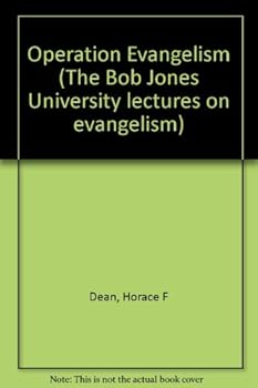 Operation Evangelism (The Bob Jones University lectures on evangelism)