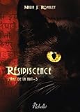  L\'âme de la nuit: Résipiscence