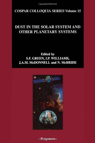 Dust in the Solar System and Other Planetary Systems (Cospar)