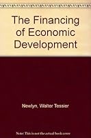 The Financing Of Economic Development 0198284020 Book Cover