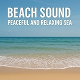 1. Beach Sound, Relaxation with Steady Waves