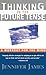 Thinking in the Future Tense