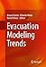 Evacuation Modeling Trends