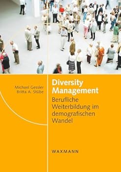 Paperback Diversity Management: Berufliche Weiterbildung im demografischen Wandel [German] Book