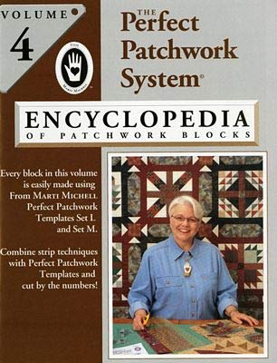 Encyclopedia of Patchwork Blocks Vol 4