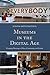 Museums in the Digital Age: Changing Meanings of Place, Community, and Culture -  Bautista, Susana Smith, Paperback