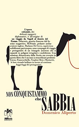 Non Conquistammo Che Sabbia