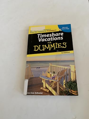 Timeshare Vacations For Dummies (Dummies Travel)