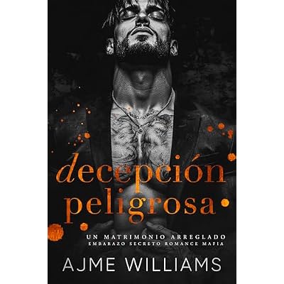 Decepción Peligrosa