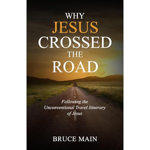 Bruce Main - Why Jesus Crossed the Road episode artwork