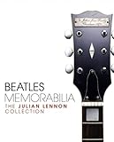 memorabilia duden  Beatles Memorabilia - The Julian Lennon Collection