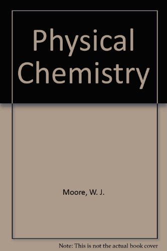 Physical Chemistry B000BREM5Q Book Cover