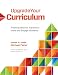 Upgrade Your Curriculum: Practical Ways to Transform Units and Engage Students