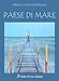 Paese Di Mare. Nuova Ediz. - 3