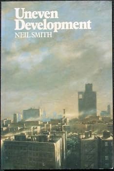 Paperback Uneven Development: Nature, Capital and the Production of Space (Ideas) Book