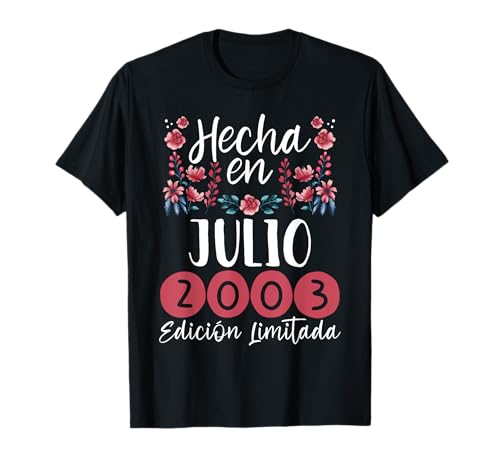 Hecha En Julio 2003 Mujer Regalo 22 Años Cumpleaños Camiseta