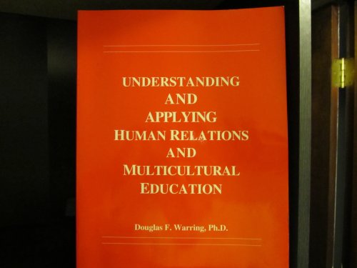 Understanding Human Relations and Multicultural... 1887049045 Book Cover