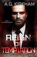 Reign Of Temptation (Dark Reign) 1999131401 Book Cover